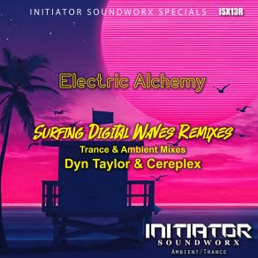 Download track Surfing Digital Waves (Cereplex Extended Mix) Electric AlchemyCereplex