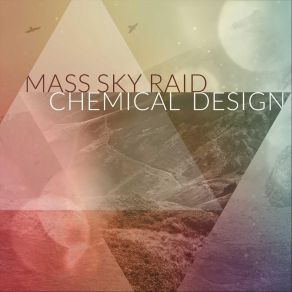 Download track Chemical Design Mass Sky Raid