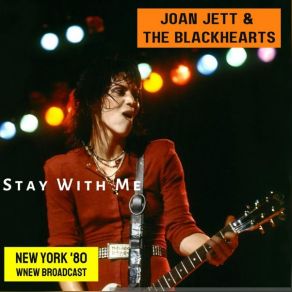 Download track You Don't Know What You'veGot Joan Jett, The Blackhearts