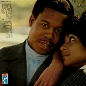 Download track I've Never Found A Girl Eddie Floyd