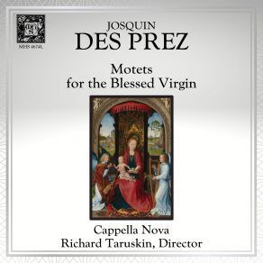 Download track Vultum Tuum Deprecabuntur Secunda Pars - Sancta Dei Genitrix Cappella Nova, Richard Taruskin