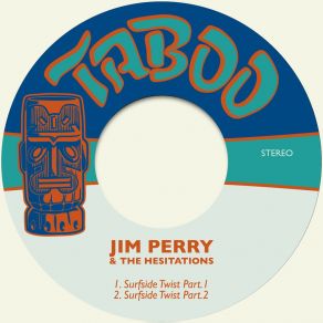 Download track Surfside Twist Pt. 2 Jim Perry