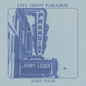 Download track With Only You (Live From The Paradise) Jerry Leger