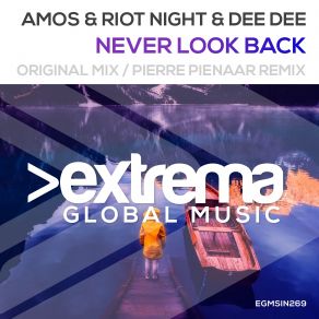 Download track Never Look Back (Original Mix) Dee Dee, Riot Night