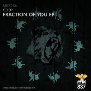 Download track Fraction Of You Koop (US)