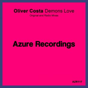 Download track Demons Love (Original Mix) Oliver Costa