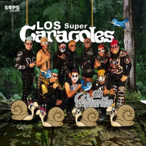 Download track La Vecindad Los Súper Caracoles