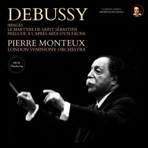 Download track Images Pour Orchestre, L. 122: I. Gigues (2024 Remastered, London 1963) Pierre Monteux