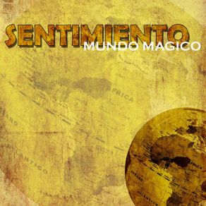 Download track Mundo Magico Sentimiento