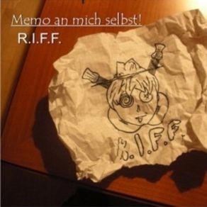 Download track Vorbei?! R. I. F. F.