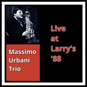 Download track You Don't Know What Love Is (Live) Massimo Urbani Trio