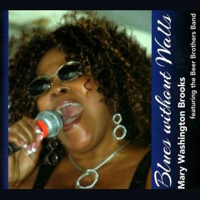 Download track I'm Hungry For Some Mo' Of Your Love Mary Washington-Brooks, The Beer Brothers