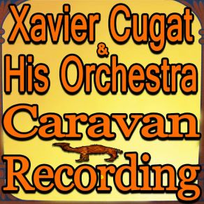 Download track Mar Xavier Cugat And His OrchestraCarmen Castillo