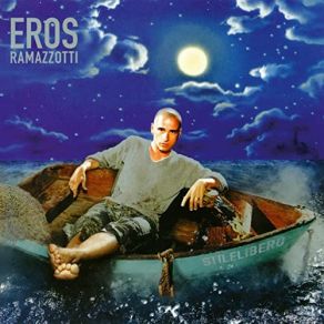 Download track Più Che Puoi (Remastered 2021) Eros Ramazzotti