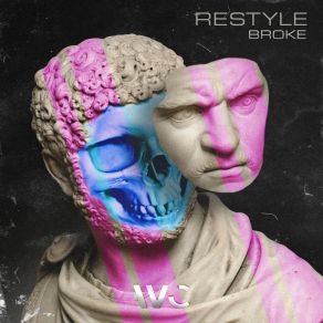 Download track Restyle (Extended Mix) Broke