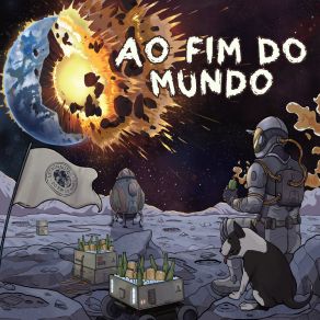 Download track A Comédia Astronautas Do Fim Do Mundo