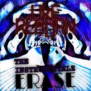 Download track Erase (Instrumental) Like Reborn