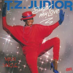 Download track Are You Ready For Love T. Z. Junior