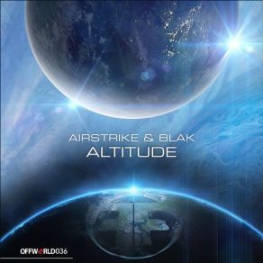 Download track Altitude (Original Mix) Airstrike & BlakAirstrike