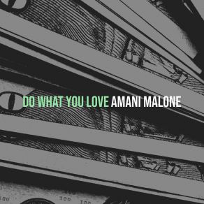 Download track Be Strong Go On Amani Malone