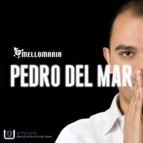 Download track Mellomania Deluxe 694 (Long Single Mix) Pedro Del Mar