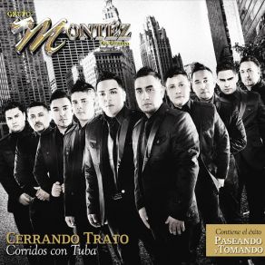 Download track El Piloto Suicida Grupo Montez De Durango