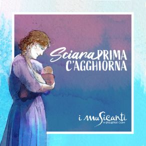 Download track Prima C'agghiorna I Musicanti Di Gregorio Caimi