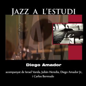 Download track Soleá (Israel Varela, Julián Heredia, Diego Amador Jr., Carlos BermudoIsrael Varela, Julián Heredia, Diego Amador Jr., Carlos Bermudo) Diego Amador