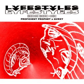 Download track Lyfestyles Proficient ProphetGVRXT