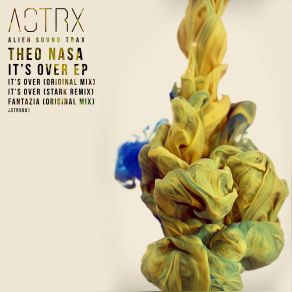 Download track It's Over (Original Mix) Theo Nasa