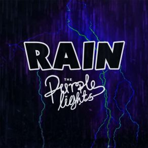 Download track Rain The Purple Lights