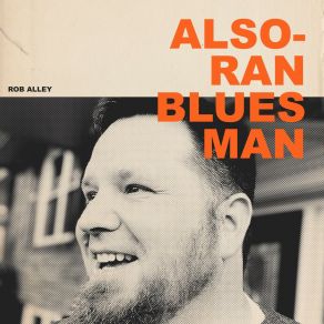 Download track The Way Of The Blues Rob Alley