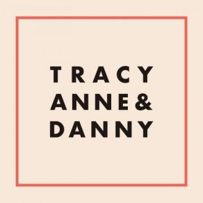 Download track The Honeymooners Danny, Tracyanne