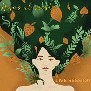 Download track Hojas (Live Session) Alicia Gonzalez