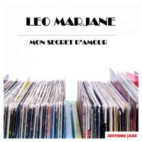 Download track Mon Secret D'amour Leo Marjane