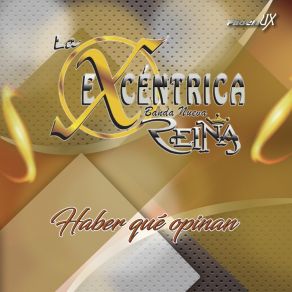 Download track Contigo O Sin Ti Banda La Excéntrica Nueva Reyna