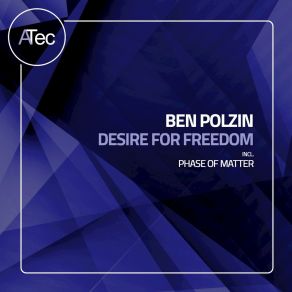 Download track Phase Of Matter Ben Polzin