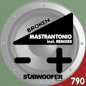 Download track Broken (Voodoopriester Remix) Mastrantonio