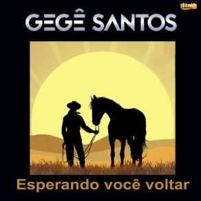 Download track Amor Volta Pra Mim Gegê Santos