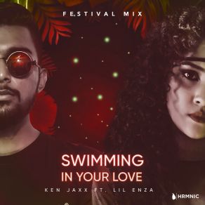 Download track Swimming In Your Love (Festival Mix) Lil EnZa