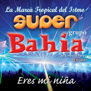 Download track Llorar (En Vivo) Super Grupo Bahía