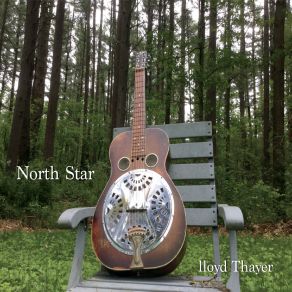 Download track North Star Lloyd Thayer