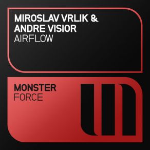 Download track Airflow (Original Mix) Miroslav Vrlik, André Visior