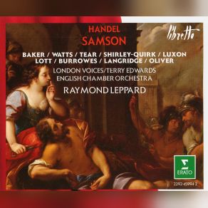 Download track ACT II. Scene 1. Recitative (Manoa, Samson): ÂDespair Not Thus! You Once Were Godâs Delightâ... ÂWhereâer The Liquid Brook Or Fountain Flowâdâ... Raymond Leppard, English Chamber OrchestraSamson, John Shirley - Quirk, Robert Tear