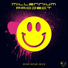 Download track Mikä Kesä 2K19 (Speed Up Mix) Millennium Project