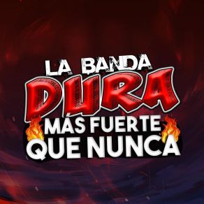 Download track Por Esa Boca La Banda Dura