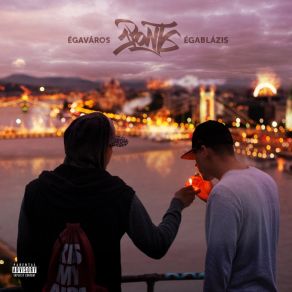 Download track Rosszkor Rosszhelyen (Skit) EgyponthatTzapa