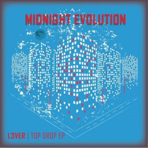 Download track Top Drop L3ver