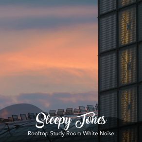 Download track Rooftop Study Room White Noise, Pt. 13 Jason Rivers