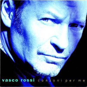 Download track L'Una Per Te Vasco Rossi